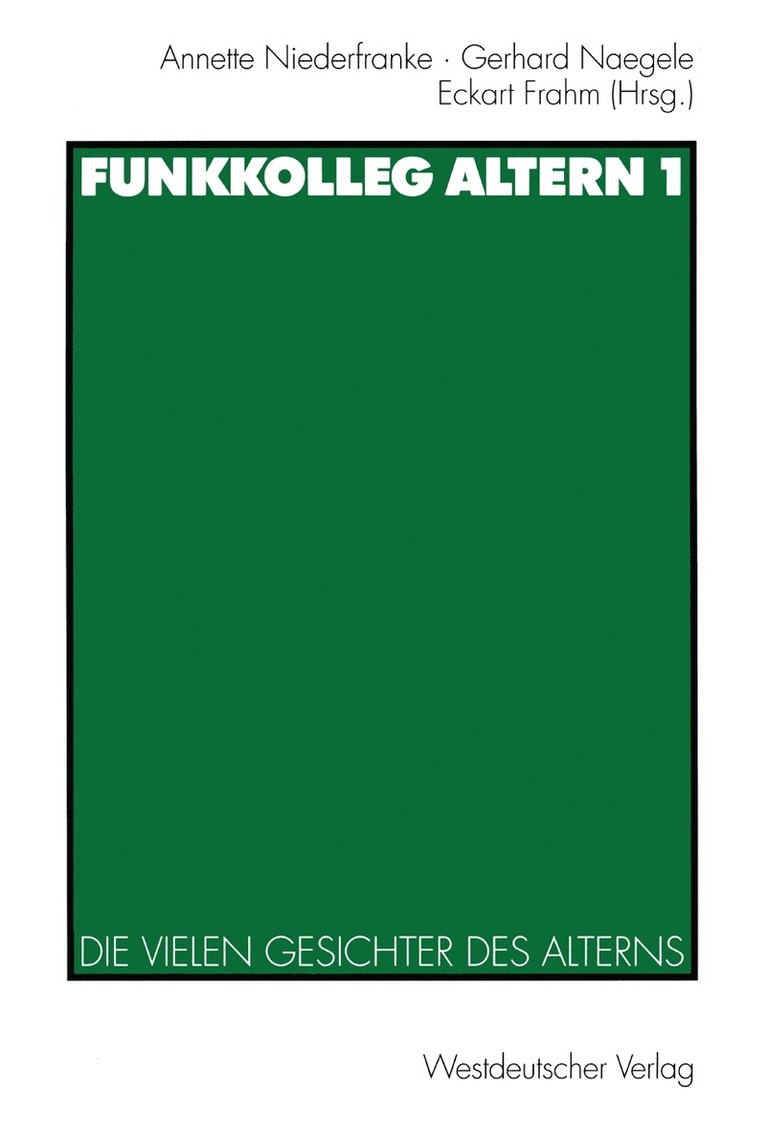 Annette Niederfranke, Gerhard Naegele, Eckhart Frahm - Funkkolleg Altern 1, Häftad
