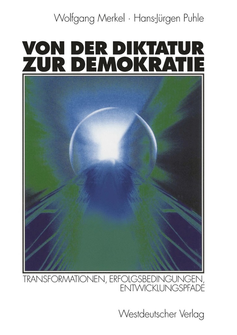 Von der Diktatur zur Demokratie
