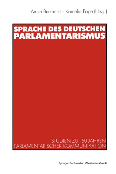 Armin Burkhardt, Kornelia Pape - Sprache des deutschen Parlamentarismus, Häftad