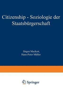bokomslag Citizenship - Soziologie der Staatsbrgerschaft