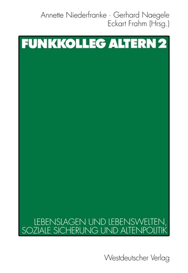 Annette Niederfranke, Gerhard Naegele, Eckhart Frahm - Funkkolleg Altern 2, Häftad