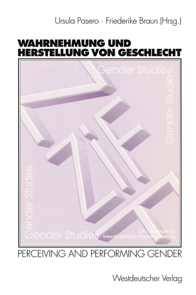 Ursula Pasero, Friederike Braun - Wahrnehmung und Herstellung von Geschlecht, Häftad