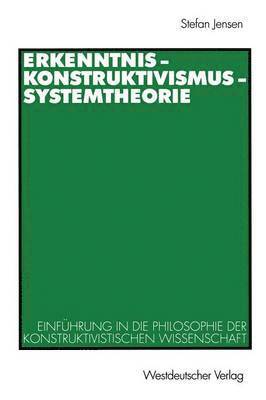 bokomslag Erkenntnis  Konstruktivismus  Systemtheorie