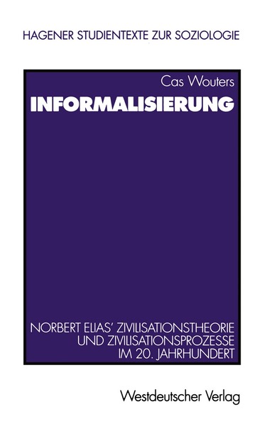 Cas Wouters - Informalisierung, Häftad
