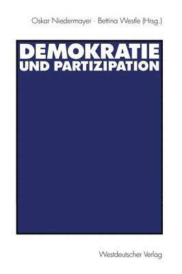 Oskar Niedermayer, Bettina Westle - Demokratie und Partizipation, Häftad