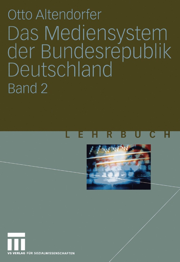 Otto Altendorfer - Das Mediensystem der Bundesrepublik Deutschland, Häftad