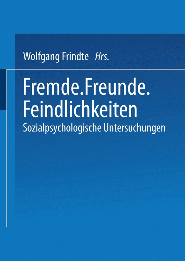 Fremde  Freunde  Feindlichkeiten 1