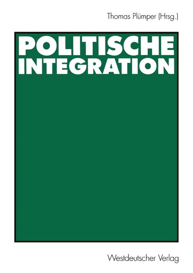 Thomas Plümper - Politische Integration, Häftad