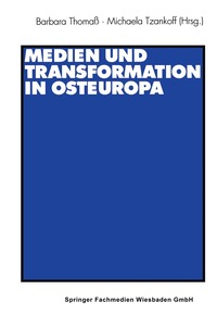 bokomslag Medien und Transformation in Osteuropa