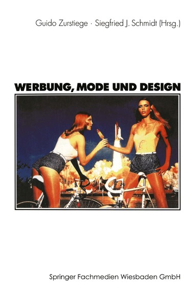 Guido Zurstiege, Siegfried J. Schmidt - Werbung, Mode und Design, Häftad