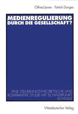 bokomslag Medienregulierung durch die Gesellschaft?