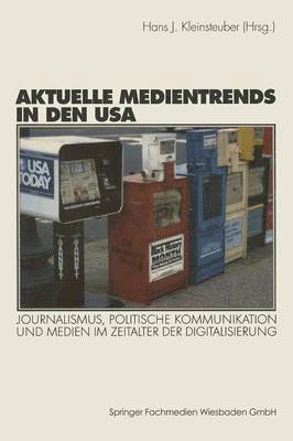 bokomslag Aktuelle Medientrends in den USA