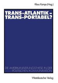 bokomslag Trans-Atlantik  Trans-Portabel?