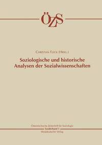 bokomslag Soziologische und historische Analysen der Sozialwissenschaften