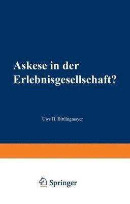 bokomslag Askese in der Erlebnisgesellschaft?