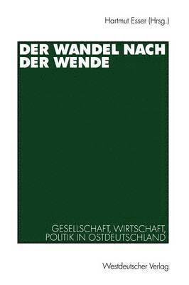 Hartmut Esser, Hartmut Esser - Der Wandel nach der Wende, Häftad