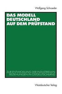 bokomslag Das Modell Deutschland auf dem Prfstand