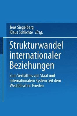 Strukturwandel internationaler Beziehungen 1