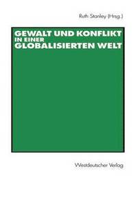 bokomslag Gewalt und Konflikt in einer globalisierten Welt