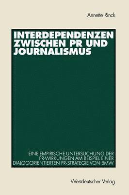 Interdependenzen zwischen PR und Journalismus 1