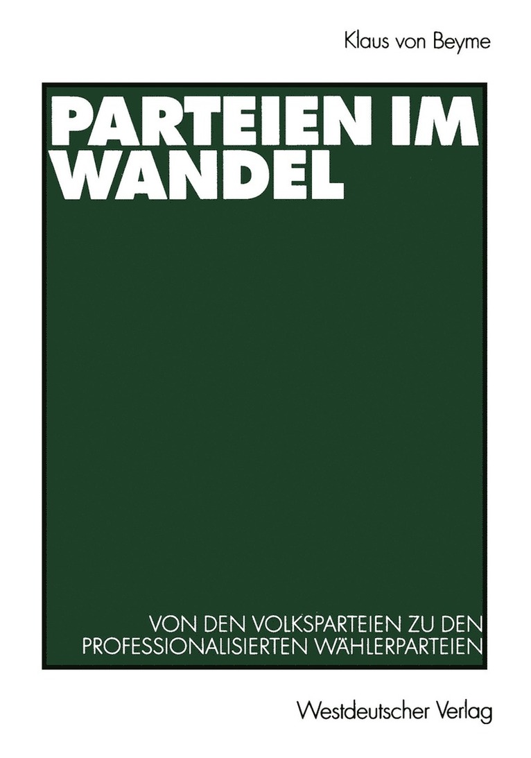 Klaus von Beyme, Klaus Von Beyme, Klaus Von Beyme - Parteien im Wandel, Häftad
