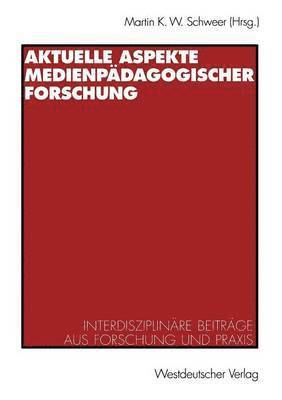 bokomslag Aktuelle Aspekte medienpdagogischer Forschung