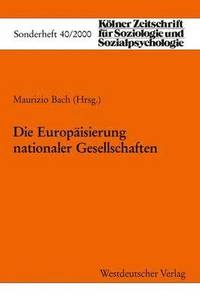 bokomslag Die Europisierung Nationaler Gesellschaften