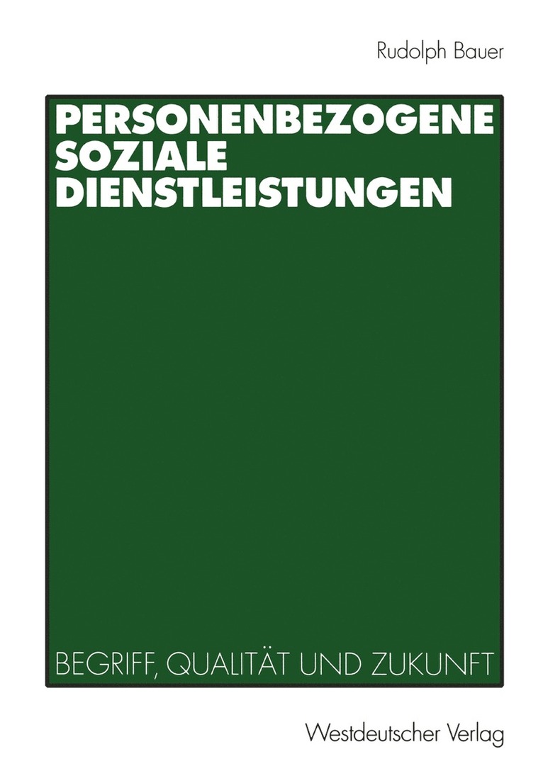 Rudolph Bauer - Personenbezogene Soziale Dienstleistungen, Häftad