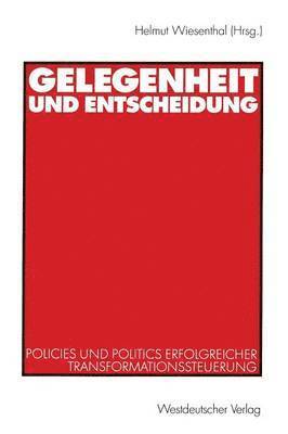 Gelegenheit und Entscheidung 1