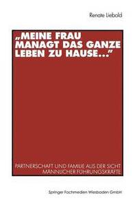 bokomslag ?Meine Frau managt das ganze Leben zu Hause ..."