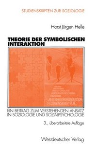 bokomslag Theorie der Symbolischen Interaktion