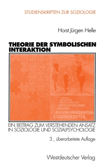 Horst J. Helle - Theorie der Symbolischen Interaktion, Häftad