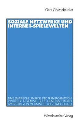 bokomslag Soziale Netzwerke und Internet-Spielewelten