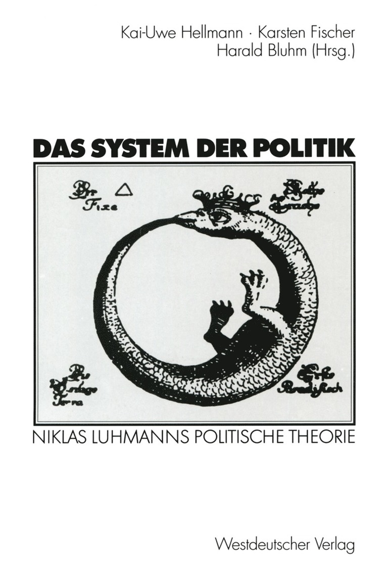 Kai-Uwe Hellmann, Karsten Fischer, Harald Bluhm - Das System der Politik, Häftad