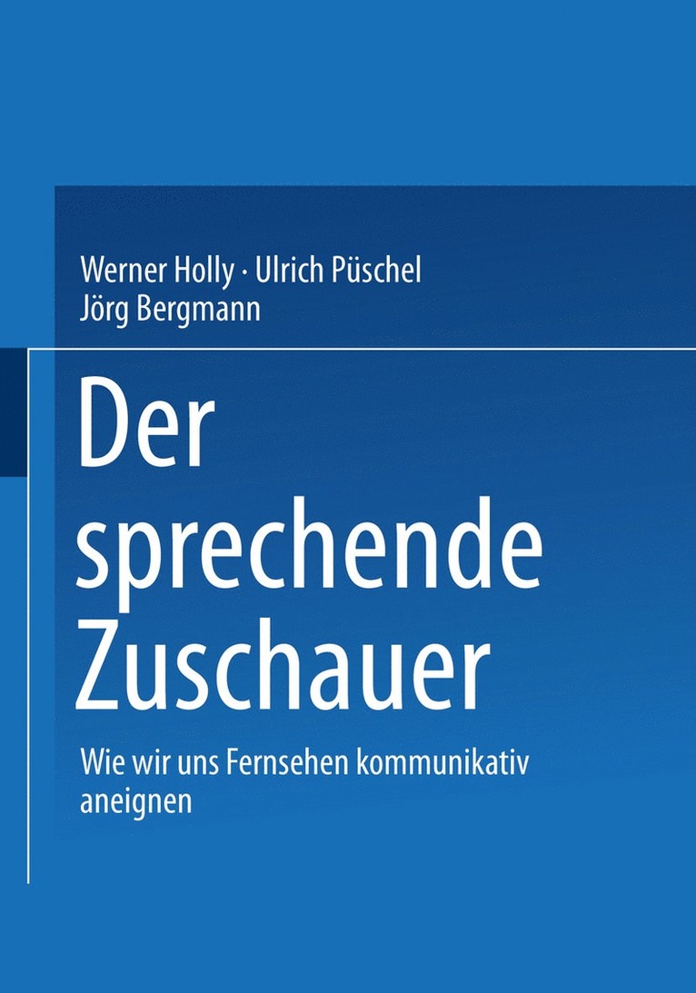 Werner Holly, Ulrich Püschel, Jörg Bergmann, Ulrich Puschel - Der sprechende Zuschauer, Häftad