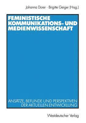 bokomslag Feministische Kommunikations- und Medienwissenschaft