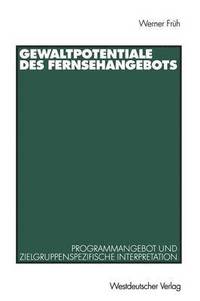 bokomslag Gewaltpotentiale des Fernsehangebots