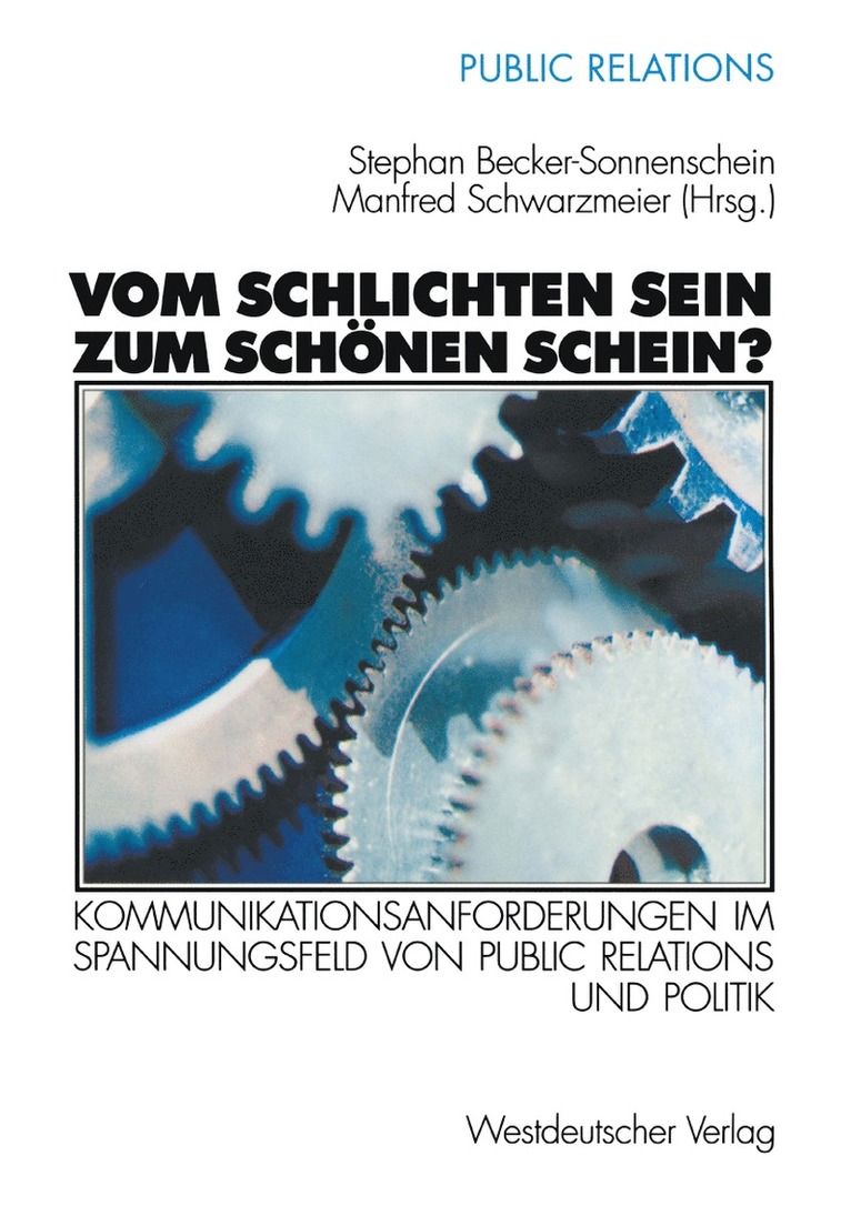 Stephan Becker-Sonnenschein, Manfred Schwarzmeier - Vom schlichten Sein zum schönen Schein?, Häftad