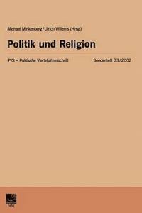bokomslag Politik und Religion