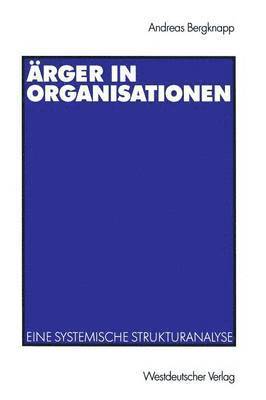 Andreas Bergknapp - Ärger in Organisationen, Häftad