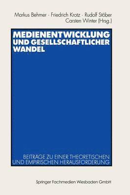 bokomslag Medienentwicklung und gesellschaftlicher Wandel