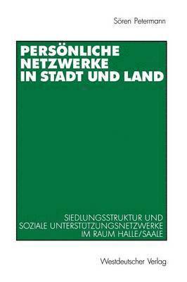 bokomslag Persnliche Netzwerke in Stadt und Land