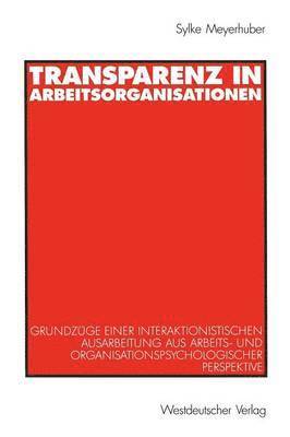 Transparenz in Arbeitsorganisationen