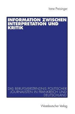 bokomslag Information zwischen Interpretation und Kritik