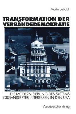 bokomslag Transformation der Verbändedemokratie
