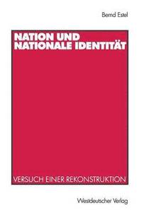 bokomslag Nation und nationale Identitt