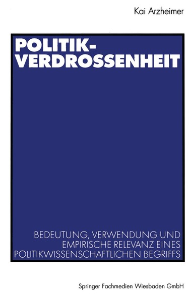 Kai Arzheimer - Politikverdrossenheit, Häftad