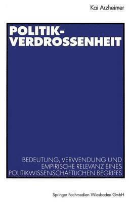 Kai Arzheimer - Politikverdrossenheit, Häftad