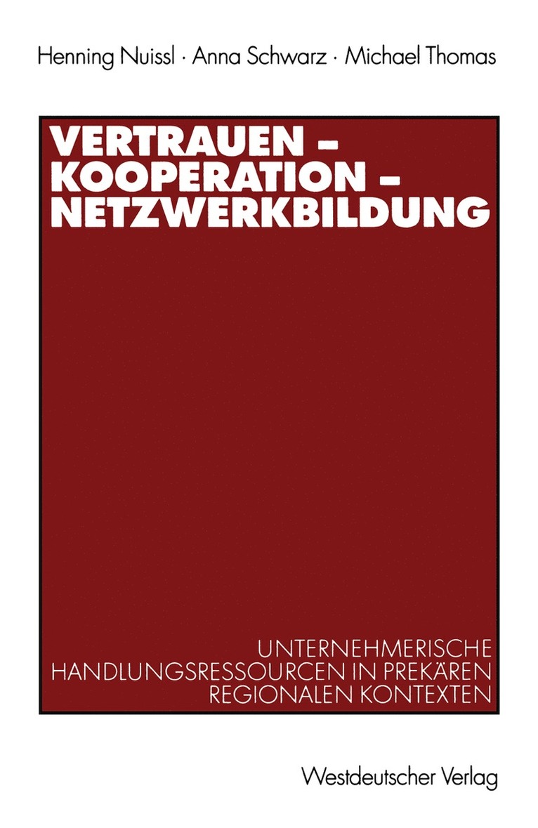 Vertrauen  Kooperation  Netzwerkbildung 1