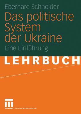 bokomslag Das politische System der Ukraine